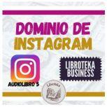 Dominio de Instagram  Audiolibro 5, LIBROTEKA