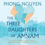 The Three Daughters of Annam, Phong Nguyen