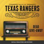 Tales of Texas Rangers Dead GiveAwa..., Eric Freiwald