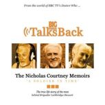 The Nicholas Courtney Memoirs  A Sol..., Nicholas Courtney