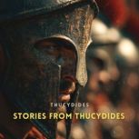 Stories from Thucydides, Thucydides