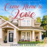 Come Home To Love, Jeanine Lauren