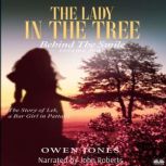 The Lady In The Tree, Owen Jones