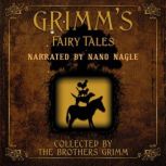 Grimm's Fairy Tales, The Brothers Grimm