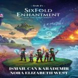 Grok 3s  Sixfold Enchantment Fairy T..., Ismail Can Karademir