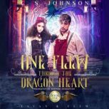 One Flew Through the Dragon Heart, C. S. Johnson