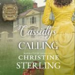 Cassidys Calling, Christine Sterling