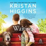 Waiting on You, Kristan Higgins