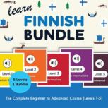 Learn Finnish Bundle  The Complete B..., FinnishPod101.com
