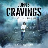Johns Cravings, Nathan Jay