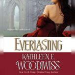 Everlasting, Kathleen E. Woodiwiss