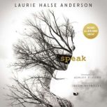 Speak, Laurie Halse Anderson