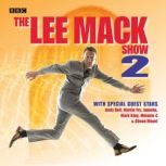 The Lee Mack Show, Series 2, Lee Mack
