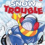 Snow Trouble, Melinda Melton Crow