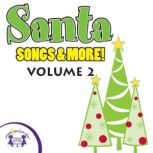 Santa Songs More Vol. 2, Kim Mitzo Thompson