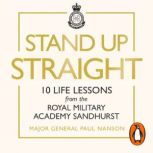 Stand Up Straight, Paul Nanson