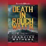 Death in Rough Water, Francine Mathews