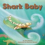 Shark Baby, Ann Downer