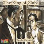 The King of Clubs, Agatha Christie