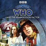 Doctor Who and the Armageddon Factor, Terrance Dicks