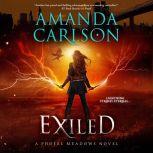 Exiled, Amanda Carlson