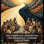 The Complete Apocrypha and Apostolic ..., Hermas