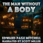 The Man Without a Body, Edward Page Mitchell