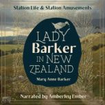 Lady Barker in New Zealand, MaryAnne Barker
