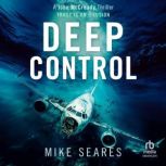Deep Control, Mike Seares