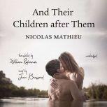 And Their Children after Them, Nicolas Mathieu