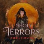 Unholy Terrors, Lyndall Clipstone