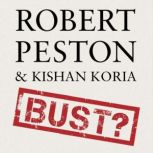 Bust?, Robert Peston