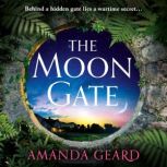 The Moon Gate, Amanda Geard