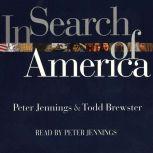 In Search of America, Peter Jennings