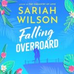 Falling Overboard, Sariah Wilson