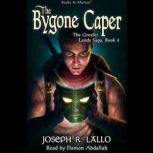 The Bygone Caper, Joseph