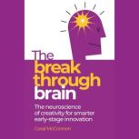 The Breakthrough Brain, Coral McConnon