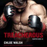Treacherous, Chloe Walsh