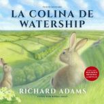 La colina de Watership Castilian, Richard Adams