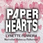 Paper Hearts, Lynette Ferreira