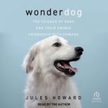 Wonderdog, Jules Howard