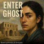 Enter Ghost Book Summary  Analysis, Ava Cross
