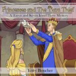 Princesses and The Tiara Thief, Terry Boucher