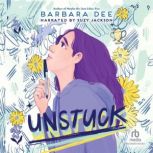 Unstuck, Barbara Dee