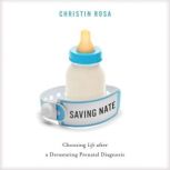 Saving Nate, Christin Rosa