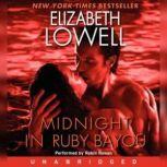 Midnight in Ruby Bayou, Elizabeth Lowell