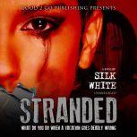 Stranded, Silk White
