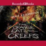 The Orange Eats Creeps, Grace Krilanovich
