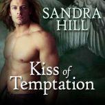 Kiss of Temptation, Sandra Hill