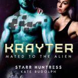 Krayter Fated Mate Alien Romance, Kate Rudolph